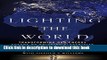 [PDF] Lighting the World: Transforming our Energy Future by Bringing Electricity to Everyone Free