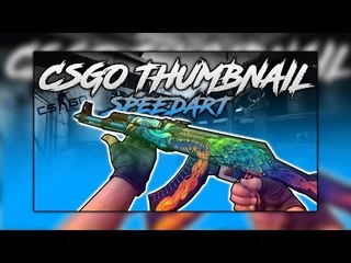 CS:GO THUMBNAIL SPEEDART #3