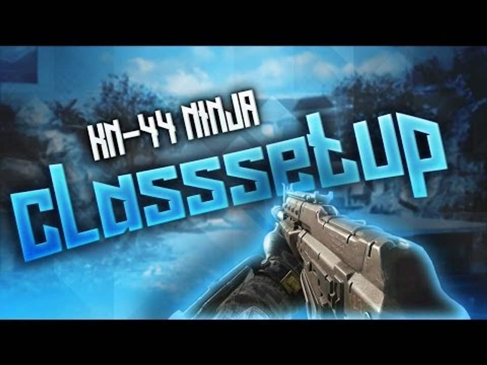 KN-44 NINJA CLASS SETUP (BO3)