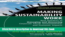 [Popular Books] Making Sustainability Work: Best Practices in Managing and Measuring Corporate