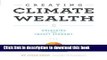 [Popular Books] Creating Climate Wealth: Unlocking the Impact Economy Free Online