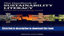 [Popular Books] The Handbook of Sustainability Literacy: Skills for a Changing World Free Online