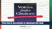 [Popular Books] Voices into Choices: Acting on the Voice of the Customer Free Online