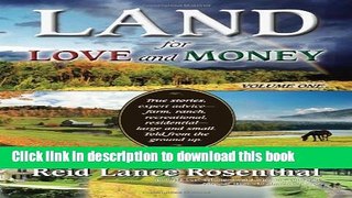[Popular Books] Land for Love and Money Vol I: Volume 1 Free Online