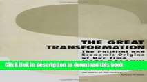 [Popular Books] The Great Transformation: The Political and Economic Origins of Our Time Full Online