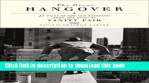 [Popular Books] The Great Hangover: 21 Tales of the New Recession from the Pages of Vanity Fair