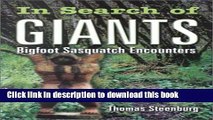 [Popular] E_Books In search of giants: Bigfoot Sasquatch encounters Free Online