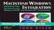 [Popular] E_Books Macintosh Windows Integration: Integrating Your Macintosh with Windows 95/98 and