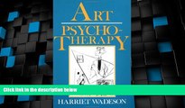 Big Deals  Art Psychotherapy (Wiley Series on Personality Processes)  Free Full Read Most Wanted