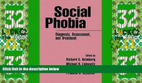 Big Deals  Social Phobia: Diagnosis, Assessment, and Treatment  Best Seller Books Best Seller