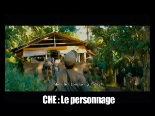 Che-2ème partie : Guerilla : le Personnage en vidéo