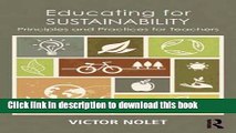 [Popular Books] Educating for Sustainability: Principles and Practices for Teachers Free Online