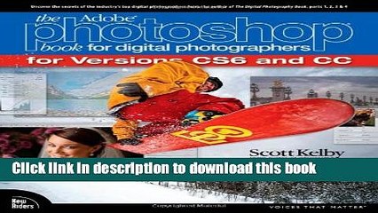 [Popular] Book The Adobe Photoshop Book for Digital Photographers (Covers Photoshop CS6 and