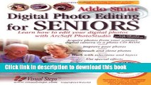 [Popular] E_Books Digital Photo Editing for Seniors: Learn How to Edit Your Digital Photos with