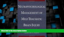 Big Deals  Neuropsychological Management of Mild Traumatic Brain Injury  Best Seller Books Best