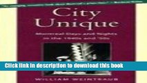 [PDF] City Unique: Montreal Days and Nights in the 1940s and  50s E-Book Free