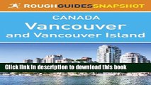 Download Vancouver and Vancouver Island Rough Guides Snapshot Canada (includes The Sunshine Coast,