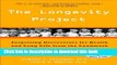 Books The Longevity Project: Surprising Discoveries for Health and Long Life from the Landmark