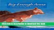 [PDF] Big-Enough Anna: The Little Sled Dog Who Braved Th Book Free