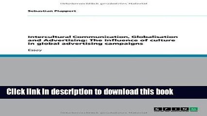 [PDF] Intercultural Communication, Globalisation and Advertising: The Influence of Culture in