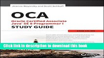 [Popular] E_Books OCA: Oracle Certified Associate Java SE 8 Programmer I Study Guide: Exam 1Z0-808