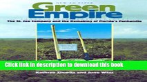 [Popular Books] Green Empire: The St. Joe Company and the Remaking of Florida s Panhandle Free