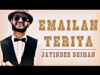E-MAILAN TERIYAN - Jatinder Dhiman || Latest Punjabi Song - 2015 || WavePunjabi