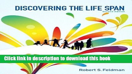 Ebook Discovering the Life Span (2nd Edition) Free Online