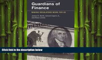 Free [PDF] Downlaod  Guardians of Finance: Making Regulators Work for Us  BOOK ONLINE