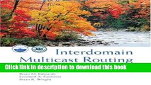 [Popular] E_Books Interdomain Multicast Routing: Practical Juniper Networks and Cisco Systems