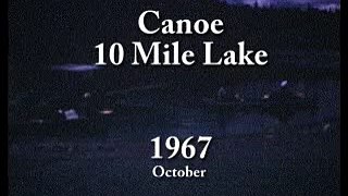 Canoe 10 Mile Lake 1967