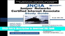 [Popular] Book JNCIA: Juniper Networks Certified Internet Associate Study Guide Free Online