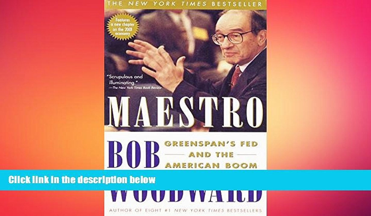 FREE DOWNLOAD  Maestro: Greenspan s Fed and the American Boom (Greenspan, Alan)  DOWNLOAD ONLINE
