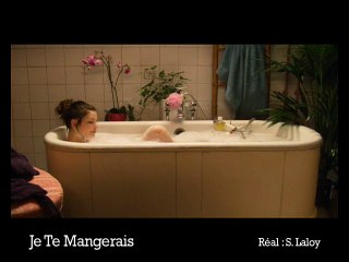 Je te mangerais - Ext 2