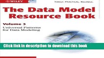 [Popular] Book The Data Model Resource Book: Volume 3: Universal Patterns for Data Modeling Full