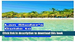 Download Lan Sluder s Guide to Belize E-Book Free