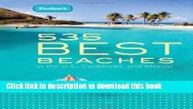 [PDF] Fodor s 535 Best Beaches in the U.S., Caribbean, and Mexico E-Book Free