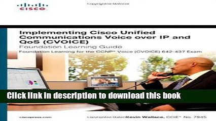 [Popular] E_Books Implementing Cisco Unified Communications Voice over IP and QoS (Cvoice)