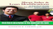 [Reading] Short Sales   Loan Modifications: A Practical Guide For Real Estate Agents and Investors