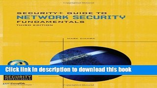[Popular] E_Books Security+ Guide to Network Security Fundamentals (Cyber Security) Free Online