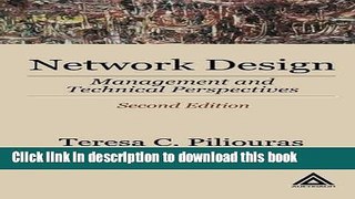 [Popular] E_Books Network Design, Second Edition: Management and Technical Perspectives Full Online