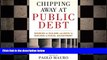 READ book  Chipping Away at Public Debt: Sources of Failure and Keys to Success in Fiscal