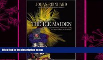 different   The Ice Maiden: Inca Mummies, Mountain Gods, and Sacred Sites in the Andes