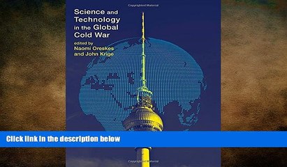 Free [PDF] Downlaod  Science and Technology in the Global Cold War (Transformations: Studies in