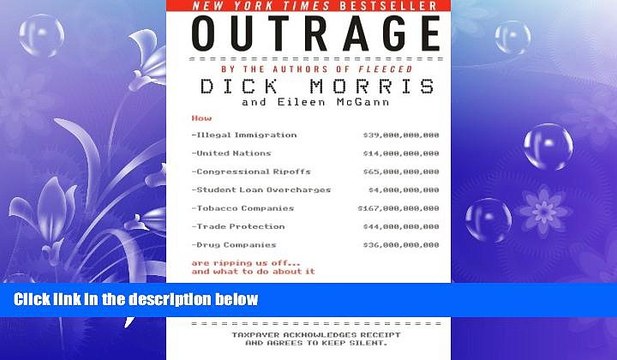 FREE PDF Outrage: How Illegal Immigration, the United Nations, Congressional Ripoffs, Student