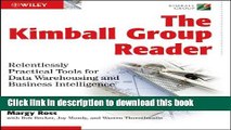 [Popular] Book The Kimball Group Reader: Relentlessly Practical Tools for Data Warehousing and