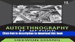 [Popular Books] Autoethnography as Method (Developing Qualitative Inquiry) Free Online