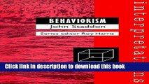 [Popular Books] Behaviorism (Interpretations) Free Online