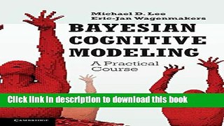 [Popular Books] Bayesian Cognitive Modeling: A Practical Course Full Online