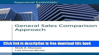 [Reading] General Sales Comparison Approach (Appraisal Essentials) Ebooks Online